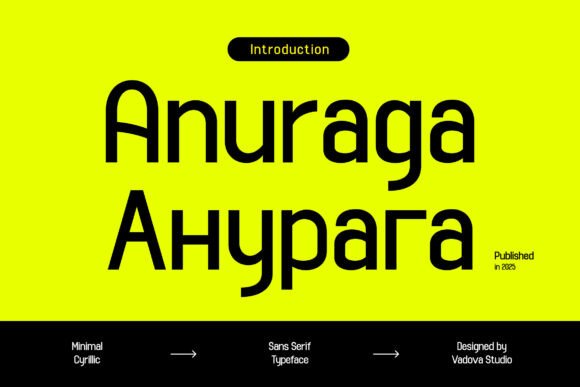 Anuaraga: The Modern Sans Serif for Clear Campaigns