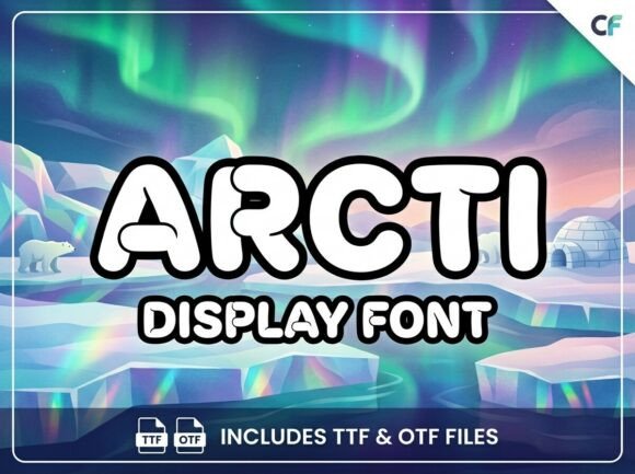 Arcti: A Decorative Font for Bold Visual Statements