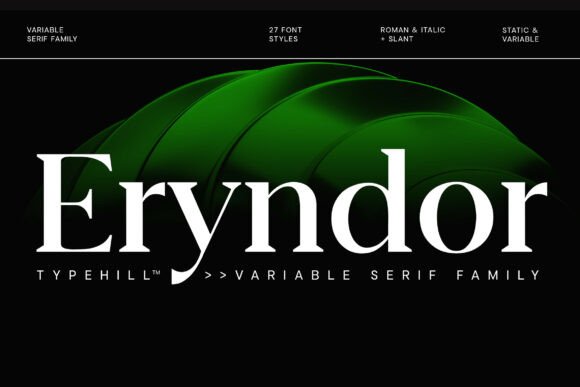 Eryndor: A Modern Serif Font for Bold Branding