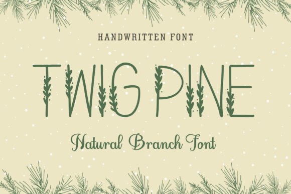 Twig Pine: A Nature-Inspired Font for Editorial Design